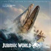 Alexandre Desplat - Jurassic World Rebirth (Original Motion Picture Soundtrack) (2025) [Hi-Res]