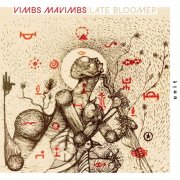 Vimbs Mavimbs - Late Bloomer (2026) [Hi-Res]