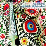 Daud Khan - Tribute to Afghanistan (2004)