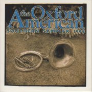 Various Artists - Oxford American Southern Sampler (1999) FLAC