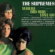 The Supremes - Where Did Our Love Go (40th Anniversary Edition) (2004)