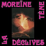 La Tène - Moreïne / Déclives (2025) [Hi-Res]