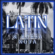 VA - Latin & Bossa Nova (2025)