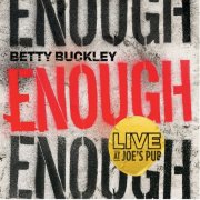 Betty Buckley - Enough (Live at Joe's Pub) (2026) [Hi-Res]