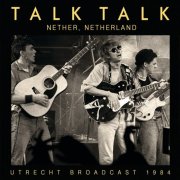 Talk Talk - Nether, Netherland (2022)