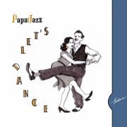 PapaJazz - Let’s Dance (2017) [Hi-Res]