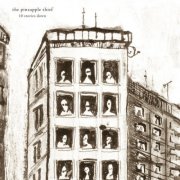 The Pineapple Thief - 10 Stories Down (Remastered) (2005)