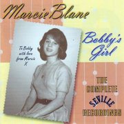 Marcie Blane - Bobby's Girl - The Complete Seville Recordings (2004)