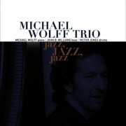 Michael Wolff - jazz JAZZ jazz (2007)