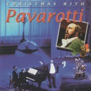 Luciano Pavarotti - Christmas With Pavarotti (1995)