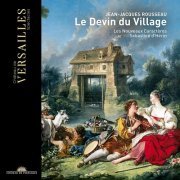 Les Nouveaux Caractères & Sébastien d'Hérin - Rousseau: Le Devin du village (2018) [CD Rip]