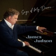 James Judson - Songs of My Dreams (2026) Hi-Res