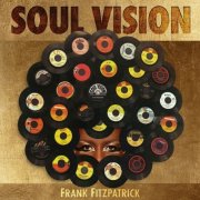 Frank Fitzpatrick - SOUL VISION (2024) [Hi-Res]