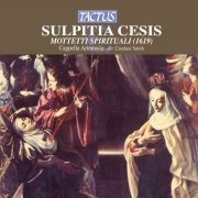 Cappella Artemisia, Candace Smith - Sulpitia Cesis: Motetti spirituali (2012)