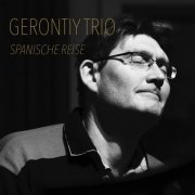 Gerontiy Trio - Spanische Reise (2022)