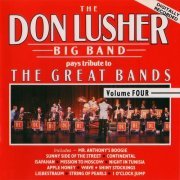 The Don Lusher Big Band - Pays Tribute to The Great Bands Volume 4 (1989)