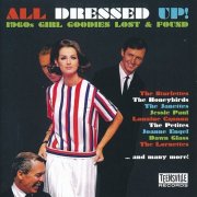 Various Artists - All Dressed Up! (1960s Girl Goodies Lost & Found) (2025)