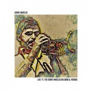 Kenny Wheeler - Live '71: The Kenny Wheeler Big Band & Friends (2023) [Hi-Res]