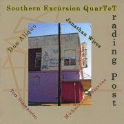 Southern Excursion Quartet - Trading Post (2008)