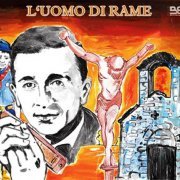 Franco De Gemini - L'Uomo Di Rame (2013)