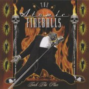 The Atomic Fireballs ‎– Torch This Place (1999) FLAC