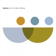 Sparky - Oui Oui Dans L'etang (2026)