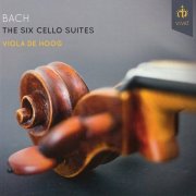 Viola de Hoog - Bach: The Six Cello Suites (2014)
