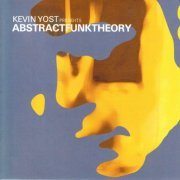 Kevin Yost - Abstract Funk Theory (2002)