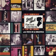 The Pontiac Brothers - Doll Hut / Fiesta En La Biblioteca (1992)