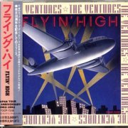 The Ventures - Flyin' High (1992)