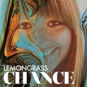 Lemongrass - Chance (2022)