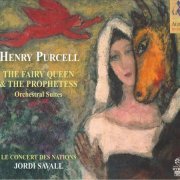 Jordi Savall - Henry Purcell: The Fairy Queen and The Prophetess (1997) [2009 SACD]