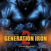 Jeff Rona - Generation Iron 2 (Original Soundtrack Album) (2020) [Hi-Res]