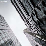 TanKee - Dubmud (2019) FLAC