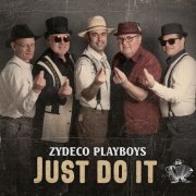 Zydeco Playboys - Just Do It (2021)