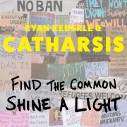 Ryan Keberle & Catharsis - Find the Common, Shine a Light (2017) [Hi-Res]