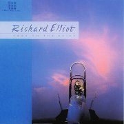 Richard Elliot - Take To The Skies (1989)