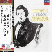 Vladimir Ashkenazy - Chopin: 4 Ballades & 4 Scherzos (1965-68) [2008 SHM-CD]