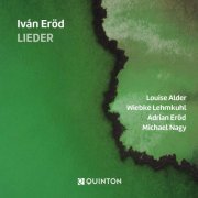 Alder - Eröd - Nagy - Lehmkuhl - Iván Erod - Lieder (2023) [Hi-Res]
