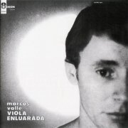 Marcos Valle - Viola enluarada (1968) FLAC