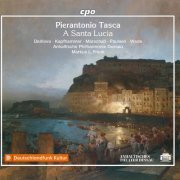 Ulf Paulsen, Cornelia Marschall, Iordanka Derilova, Ray M. Wade, Jr. - Tasca: A Santa Lucia (2022)