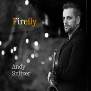 Andy Snitzer - Firefly (2026)