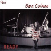 Sara Colman - Ready (2009)