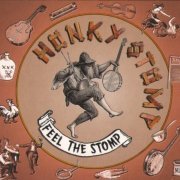 Honky Stomp - Feel The Stomp (2004)