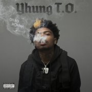 Yhung T.O. - On My Momma 2 (2019) FLAC