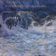 Stockholm Jazz Orchestra - Utsira (2024) [Hi-Res]