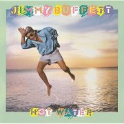 Jimmy Buffett - Hot Water (1988)