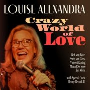 Louise Alexandra - Crazy World of Love (2026)