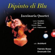 Jazzinaria Quartet - Dipinto di blu (2004)