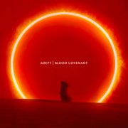 Adept - Blood Covenant (2025) Hi-Res